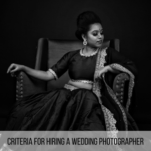 Criteria for Hiring a Wedding Photographer