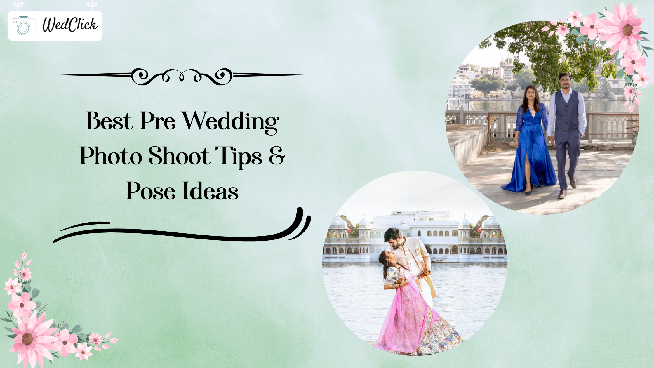 Best Pre Wedding Photo Shoot Tips & Pose Ideas
