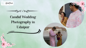 Candid Wedding Photography in Udaipur